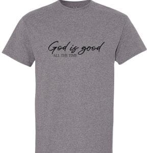 Weirton Nazarene Graphite God is Good Shirt
