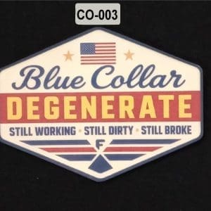 Blue Collar Degenerate Patch – UV Printed Leatherette Morale Hat Patch